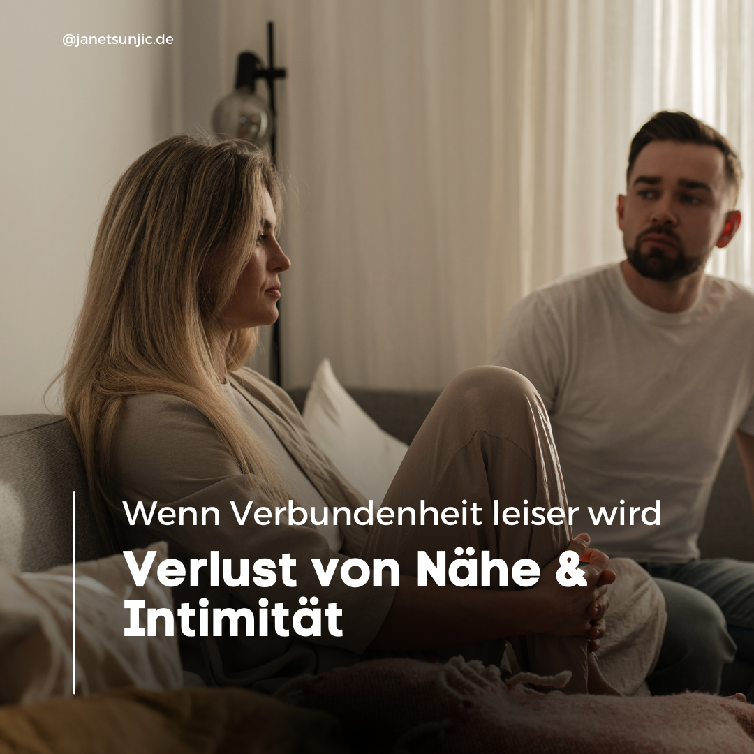 Verlust von Nähe und Intimität